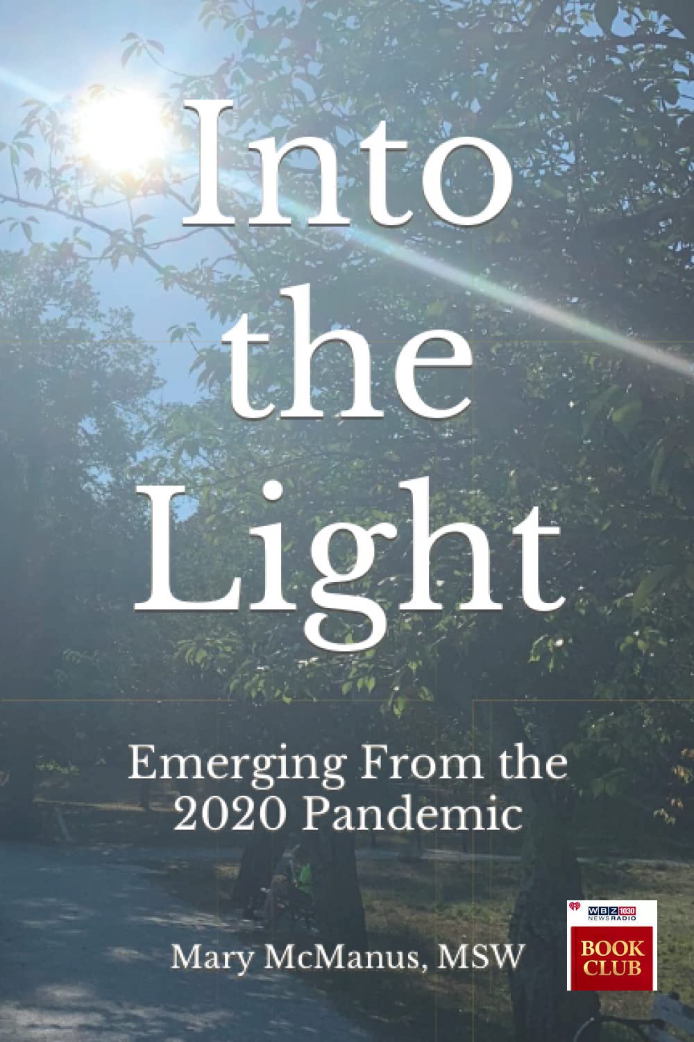 into the light wbz